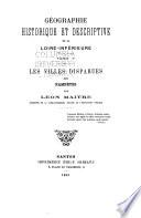 Géographie historique et descriptive de la Loire-Inférieure ...: Les villes disparues des Namnètes