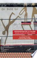 Géographies de la colère