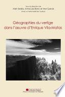 Géographies du vertige dans l'œuvre d'Enrique Vila-Matas