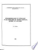 Géomorphologie et géologie du quaternaire du Témiscamingue, Québec et Ontario