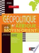Géopolitique de l'Afrique et du Moyen-Orient - Classes préparatoires commerciales