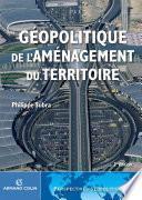 Géopolitique de l'aménagement du territoire