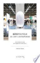 Géopolitique de l'art contemporain