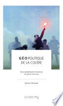 Géopolitique de la colère