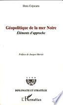 Géopolitique de la mer Noire