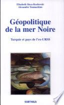 Géopolitique de la mer Noire
