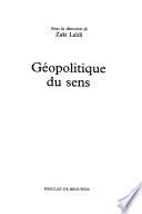 Géopolitique du sens