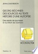 Georg Büchner, des sources au texte
