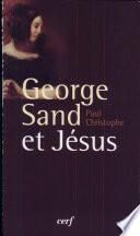 George Sand et Jésus