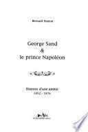 George Sand & le prince Napoléon