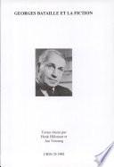 Georges Bataille et la fiction