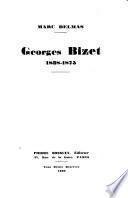 Georges Bizet, 1838-1875