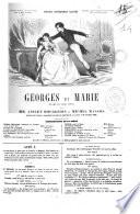 Georges et Marie drame en cinq actes par mm. Anicet Bourgeois et Michel Masson