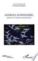 Georges Schwizgebel
