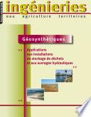 Géosynthétiques - Applications aux installations de stockage de déchets et aux ouvrages hydrauliques