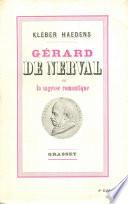 Gérard de Nerval ou la sagesse romantique