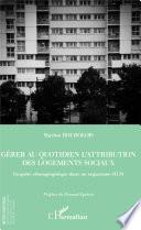 Gérer au quotidien l'attribution des logements sociaux