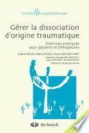 Gérer la dissociation d'origine traumatique