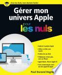 Gérer son univers Apple pour les Nuls