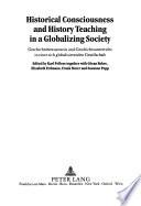 Geschichtsbewusstsein und Geschichtsunterricht in Einer Sich Globalisierenden Gesellschaft