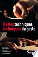Gestes techniques, techniques du geste