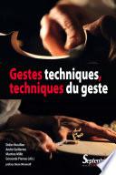 Gestes techniques, techniques du geste