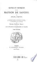 Gestez et croniques de la mayson de Savoye