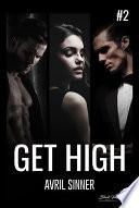 Get high, tome 2
