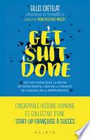 Get Shit Done