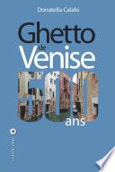 Ghetto de Venise, 500 ans