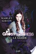 Ghost Huntress