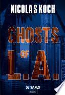 Ghosts of L.A.