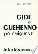 Gide et Guéhenno polémiquent