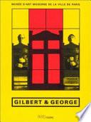 Gilbert & George