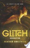 Glitch - Tome 3