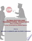 Globalization and Transnational Migrations
