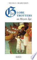 Globe-trotters au Moyen Age