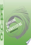 Glossaire de l'agriculture Anglais-français
