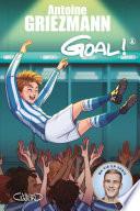 Goal ! - tome 6 A l'assaut des sommets