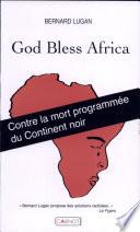 God bless Africa