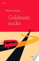 Goldman sucks