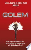 Golem : L'intégrale