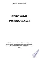Gore Vidal, l'iconoclaste