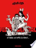 Gotlib et toutes ces sortes de choses
