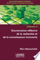 Gouvernance réflexive de la recherche et de la connaissance innovante