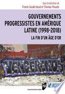 Gouvernements progressistes en Amérique latine (1998-2018)