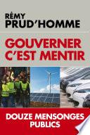 Gouverner c'est mentir