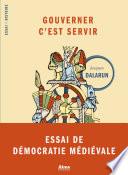 Gouverner c'est servir