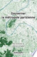 Gouverner la métropole parisienne