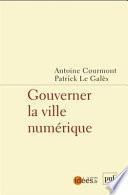 Gouverner la ville numérique